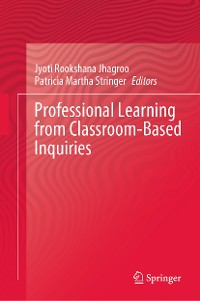 Cover Professional Learning from Classroom-Based Inquiries