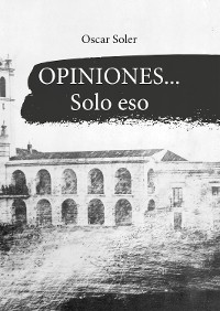 Cover  Opiniones… Solo eso