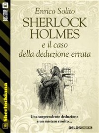 Cover Sherlock Holmes e il caso della deduzione errata
