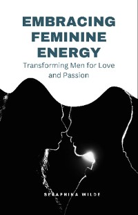 Cover Embracing Feminine Energy