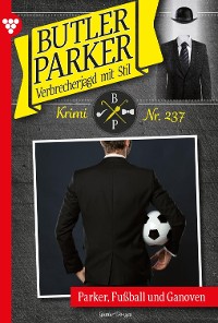 Cover Butler Parker 237 – Kriminalroman