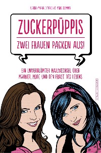Cover Zuckerpüppis - Zwei Frauen packen aus!