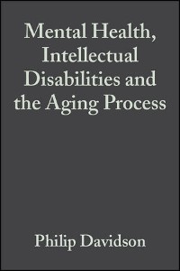 Cover Mental Health, Intellectual Disabilities and the Aging Process