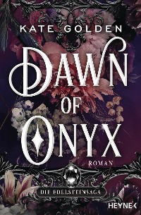 Cover Dawn of Onyx – Die Edelsteinsaga