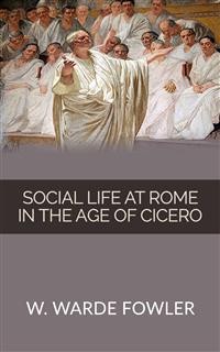 Cover Social life at Rome in the Age of Cicero