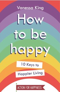 Cover How to Be Happy