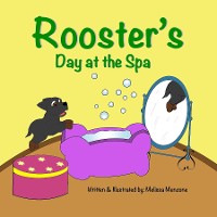 Cover Rooster's Day at the Spa