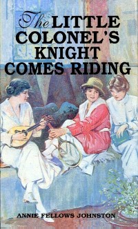 Cover Little Colonel's Knight Comes Riding