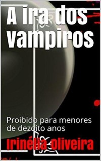 Cover A ira do vampiro