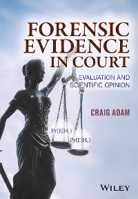Cover Forensic Evidence in Court