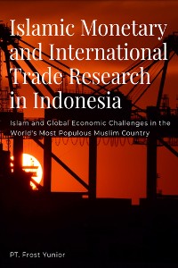 Cover Islamic  Monetary and International Trade Research in Indonesia