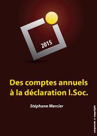 Cover Des comptes annuels à la déclaration I.Soc.