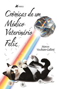 Cover Crônicas de um Médico Veterinário Feliz