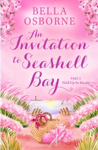 Cover Invitation to Seashell Bay: Part 2