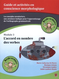 Cover Les morpho-aventuriers - Module 03 : L''accord en nombre des verbes