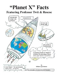 Cover "Planet X" Facts Featuring Professor Twit & Roscoe