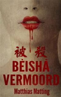 Cover Beisha, Vermoord!