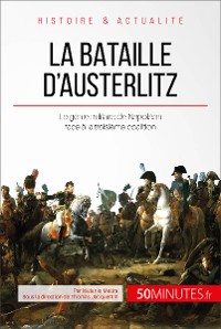 Cover La bataille d'Austerlitz