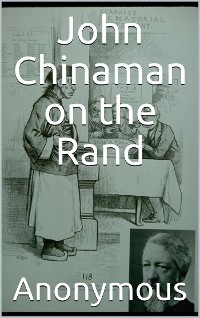 Cover John Chinaman on the Rand