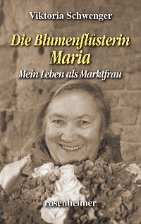 Cover Die Blumenflüsterin Maria