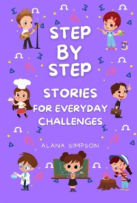 Cover Step by Step Stories for Everyday Challenges