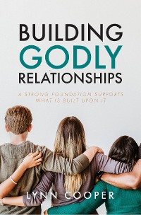 Cover Building Godly Relationships