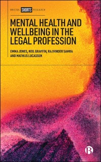 Cover Mental Health and Wellbeing in the Legal Profession