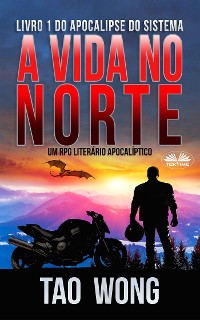Cover A Vida No Norte