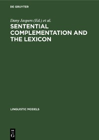 Cover Sentential Complementation and the Lexicon