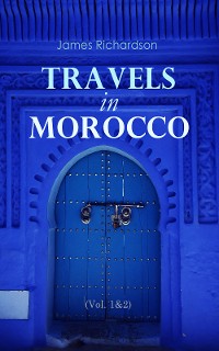 Cover Travels in Morocco (Vol. 1&2)