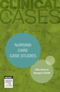 Cover Clinical Cases: Nursing care case studies - eBook