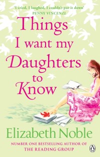 Cover Things I Want My Daughters to Know