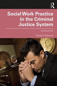 Cover Social Work Practice in the Criminal Justice System
