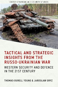 Cover Tactical and Strategic Insights from the Russo-Ukrainian War