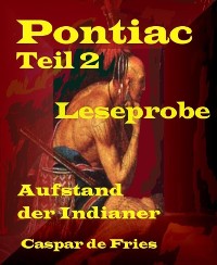 Cover Pontiac - Teil 2 - Leseprobe