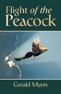 Cover Flight of the Peacock