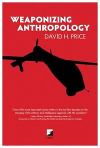 Cover Weaponizing Anthropology