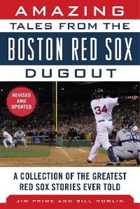 Cover Amazing Tales from the Boston Red Sox Dugout