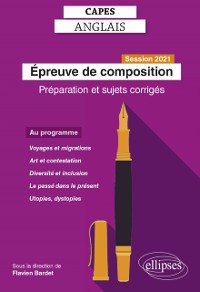 Cover CAPES Anglais - Epreuve de composition - Session 2021 - Préparation et sujets corrigés