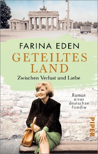 Cover Geteiltes Land – Zwischen Verlust und Liebe