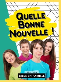 Cover Quelle Bonne Nouvelle !