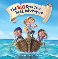 Cover Big Row Your Boat Adventure