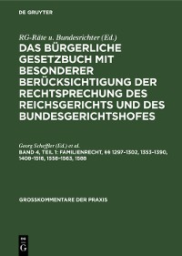 Cover Familienrecht, §§ 1297–1302, 1353–1390, 1408–1518, 1558–1563, 1588
