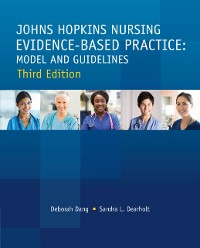 Cover Johns Hopkins Nursing Evidence-Based Practice Thrid Edition: Model and Guidelines