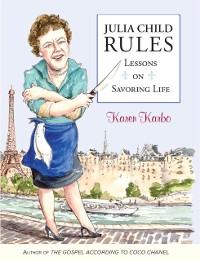 Cover Julia Child Rules