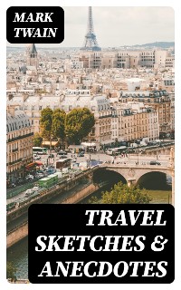 Cover Travel Sketches & Anecdotes