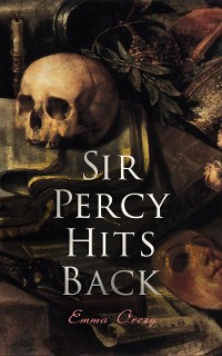 Cover Sir Percy Hits Back