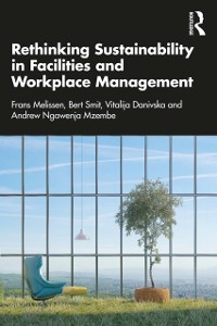 Cover Rethinking Sustainability in Facilities and Workplace Management