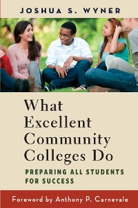 Cover What Excellent Community Colleges Do