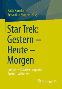 Cover Star Trek: Gestern – Heute – Morgen